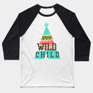 Wild Child Baseball T-Shirt
